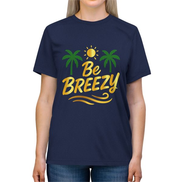Classy Unisex Tee - Be Breezy Youth T-shirt - Image 3